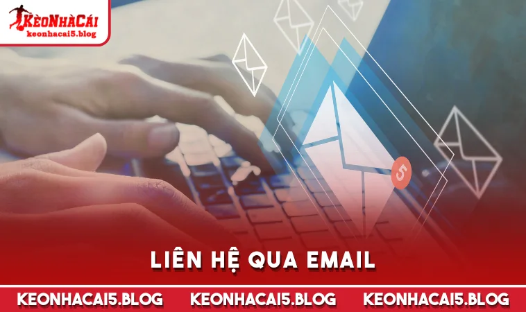 lien he qua email Liên hệ qua Email
